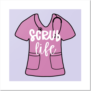 Scrub life - purple nurse scrub Posters and Art